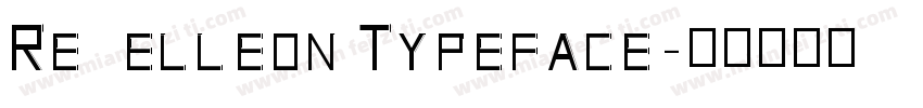 Rebelleon Typeface字体转换